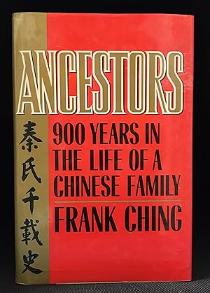 Seller image for Ancestors; 900 Years in the Life of a Chinese Family for sale by Burton Lysecki Books, ABAC/ILAB