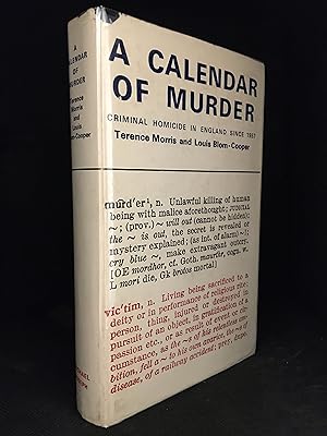 Image du vendeur pour A Calendar of Murder; Criminal Homicide in England Since 1957 mis en vente par Burton Lysecki Books, ABAC/ILAB