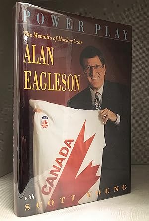 Bild des Verkufers fr Power Play: The Memoirs of Hockey Czar Alan Eagleson zum Verkauf von Burton Lysecki Books, ABAC/ILAB