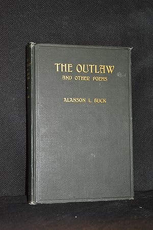 Seller image for The Outlaw, and Other Poems for sale by Burton Lysecki Books, ABAC/ILAB