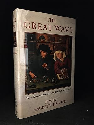 The Great Wave; Price Revolutions and the Rhyme of History