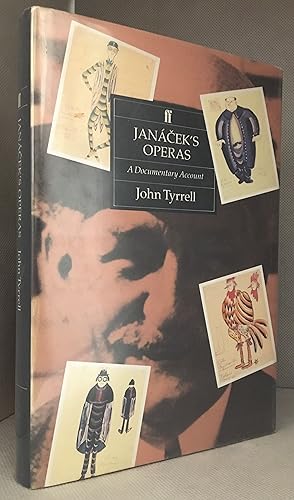 Imagen del vendedor de Janacek's Operas; A Documentary Account a la venta por Burton Lysecki Books, ABAC/ILAB