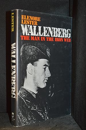 Imagen del vendedor de Wallenberg; The Man in the Iron Web a la venta por Burton Lysecki Books, ABAC/ILAB