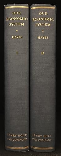 Our Economic System (2 Volumes)