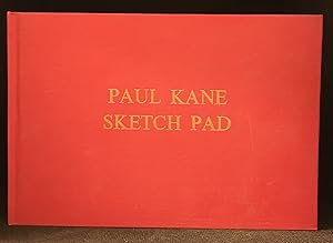 Seller image for Paul Kane Sketch Pad for sale by Burton Lysecki Books, ABAC/ILAB