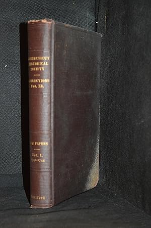 Bild des Verkufers fr Collections of the Connecticut Historical Society; Volume XI (Includes Jonathan Law--Law Papers; Correspondence and Documents During Jonathan Law's Governorship of the Colony of Connecticut 1741-1750; Volume I October 1741 - July 1745; Identified on cover as: Law Papers Vol. I. 1741-1745.) zum Verkauf von Burton Lysecki Books, ABAC/ILAB