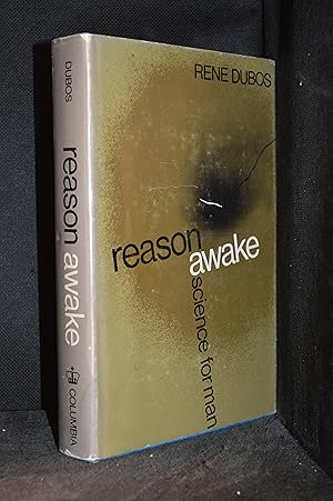 Seller image for Reason Awake; Science for Man for sale by Burton Lysecki Books, ABAC/ILAB