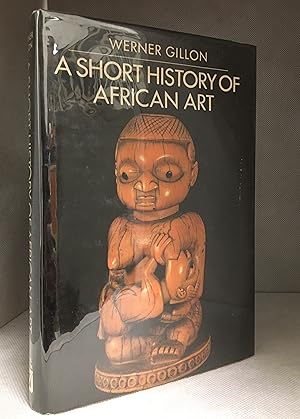 Seller image for A Short History of African Art for sale by Burton Lysecki Books, ABAC/ILAB