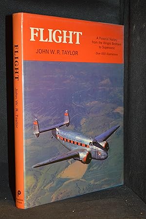 Seller image for Flight; A Pictorial History from the Wright Brothers to Supersonic for sale by Burton Lysecki Books, ABAC/ILAB