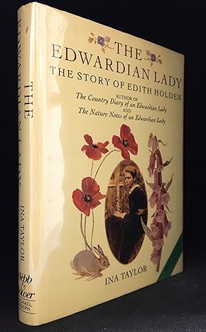 Imagen del vendedor de The Edwardian Lady; The Story of Edith Holden a la venta por Burton Lysecki Books, ABAC/ILAB