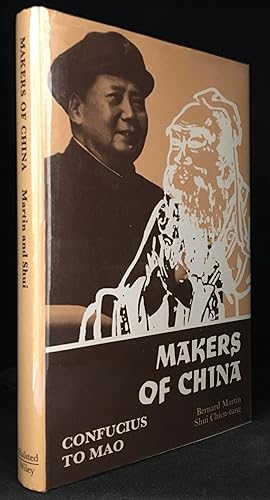 Makers Of China; Confucius to Mao