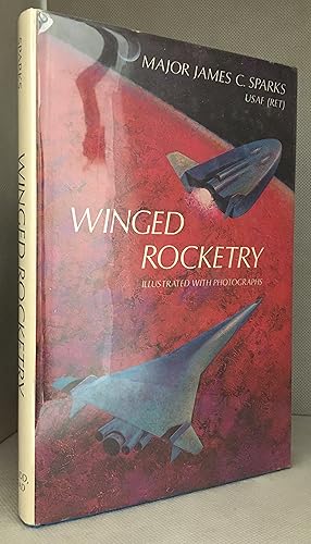 Image du vendeur pour Winged Rocketry mis en vente par Burton Lysecki Books, ABAC/ILAB