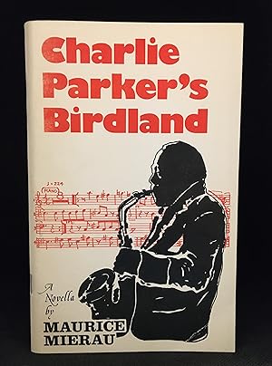 Seller image for Charlie Parker's Birdland for sale by Burton Lysecki Books, ABAC/ILAB
