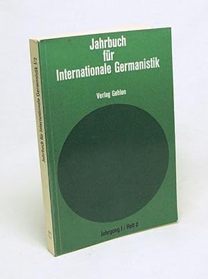 Bild des Verkufers fr Jahrbuch fr internationale Germanistik : Jahrgang I - Heft 2 / hrsg. von Hans-Gert Roloff zum Verkauf von Versandantiquariat Buchegger