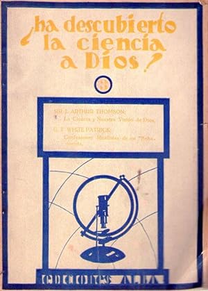 Seller image for HA DESCUBIERTO LA CIENCIA A DIOS?. Opiniones cientficas modernas for sale by Buenos Aires Libros
