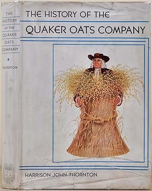 THE HISTORY OF THE QUAKER OATS COMPANY.