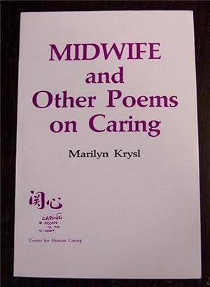 Midwife and Other Poems on Caring