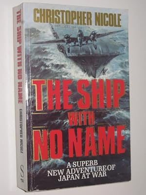 Imagen del vendedor de The Ship with No Name a la venta por Manyhills Books