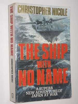 Seller image for The Ship with No Name for sale by Manyhills Books