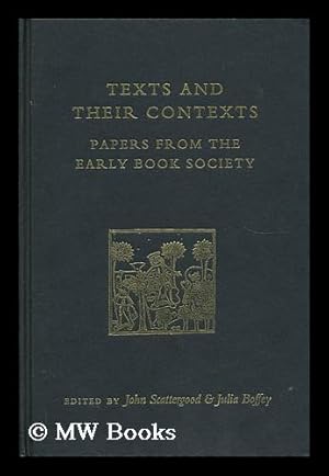 Image du vendeur pour Texts and Their Contexts : Papers from the Early Book Society mis en vente par MW Books Ltd.