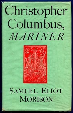 Bild des Verkufers fr Christopher Columbus Mariner. zum Verkauf von Time Booksellers