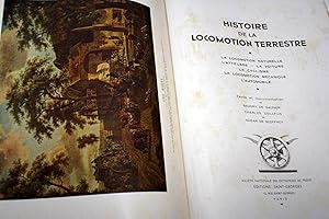 Seller image for Histoire de la locomotion terrestre-la locomotion naturelle-l'attelage-la voiture-le cyclisme-la locomotion Mcanique-L'automobile for sale by Librairie RAIMOND