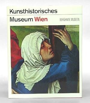 Berühmte Museen. Kunsthistorisches Museum Wien. Deutsche Übersetzung: Christoph Burgauner.