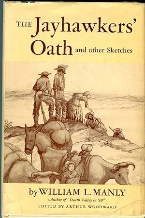 The Jayhawkers' Oath and Other Sketches