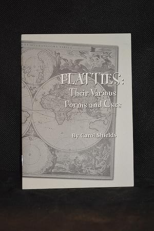 Flatties: Their Various Forms and Uses (Series: Harbourfront Reading Series--1997 Chapbook #9; Ha...