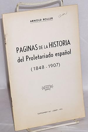 Imagen del vendedor de Paginas de la historia del Proletariado espaol (1848-1907) a la venta por Bolerium Books Inc.