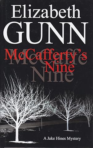 Image du vendeur pour Mccafferty's Nine: A Jake Hines Mystery mis en vente par Kevin Webb Books