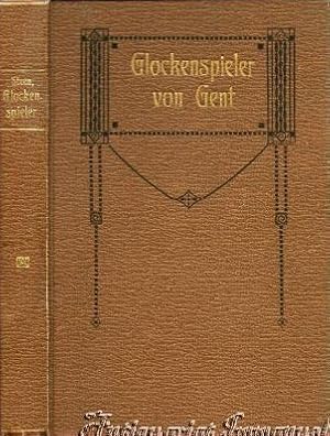 Bild des Verkufers fr Der Glockenspieler von Gent. Frei nach dem Englischen. zum Verkauf von Antiquariat Immanuel, Einzelhandel