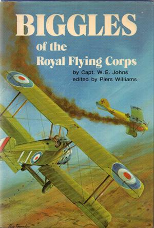 Immagine del venditore per Biggles of the Royal Flying Corps venduto da Horsham Rare Books