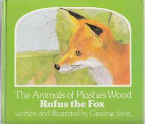 Seller image for The Animals of Plashes Wood Rufus the Fox for sale by HORSE BOOKS PLUS LLC