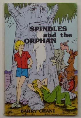 Bild des Verkufers fr Spindles and the orphan. zum Verkauf von Lost and Found Books