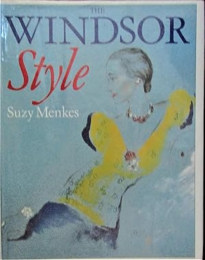 Seller image for The Windsor Style for sale by Moneyblows Books & Music