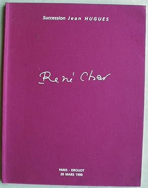 Succession Jean Hugues. René Char Manuscrits Editions Originales