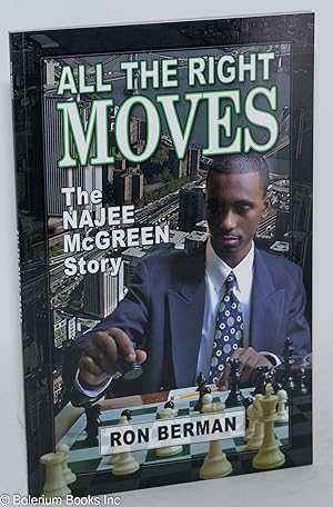 Seller image for All the right moves; the Najee McGreen story for sale by Bolerium Books Inc.
