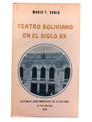 Teatro boliviano en el siglo XX