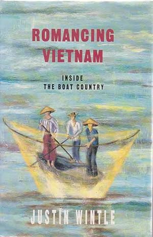 Romancing Vietnam: Inside the Boat Country