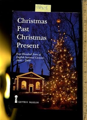 Immagine del venditore per Christmas Past Christmas Present : Four Hundred Years of English Seasonal Customs 1600 to 2000 [History and Biography of Holiday Folklore, Christmas Holiday Traditions, Life, Popular culture] venduto da GREAT PACIFIC BOOKS