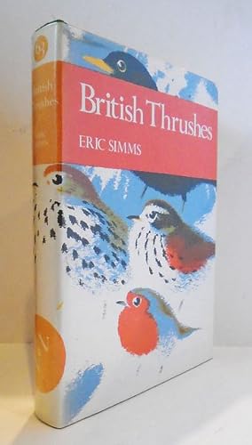 British Thrushes. The New Naturalist.