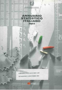 Annuario statitsico italiano. 2003.