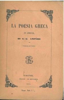 Bild des Verkufers fr La poesia greca in Grecia. zum Verkauf von Libreria Piani