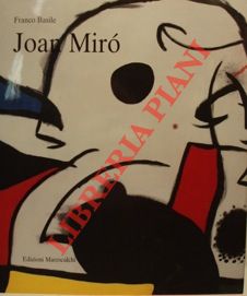 Joan Mirò. Vedi alla voce sogno.