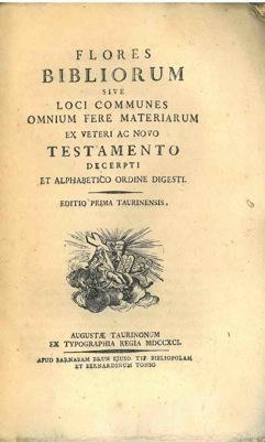 Flores bibliorum sive loci communes omnium fere materium ex veteri ac novo testamento decerpti et...