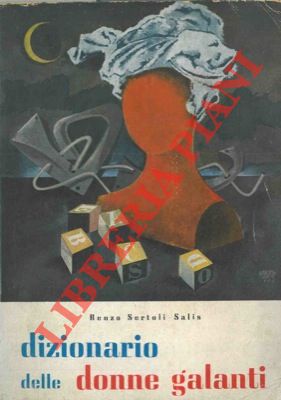 Imagen del vendedor de Dizionario delle donne galanti. a la venta por Libreria Piani