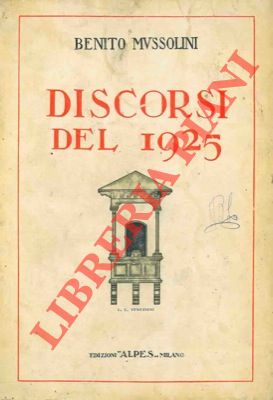 Bild des Verkufers fr Discorsi del 1925. zum Verkauf von Libreria Piani