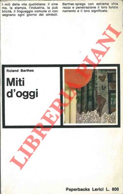 Seller image for Miti d'oggi. for sale by Libreria Piani