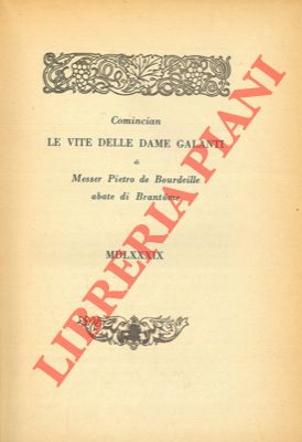 Seller image for Le vite delle dame galanti. for sale by Libreria Piani